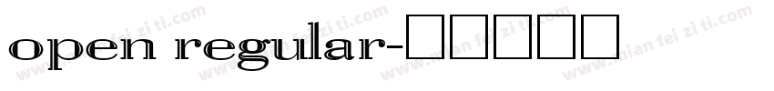 open regular字体转换